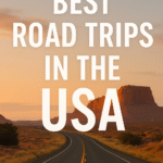Best Road Trips in the USA