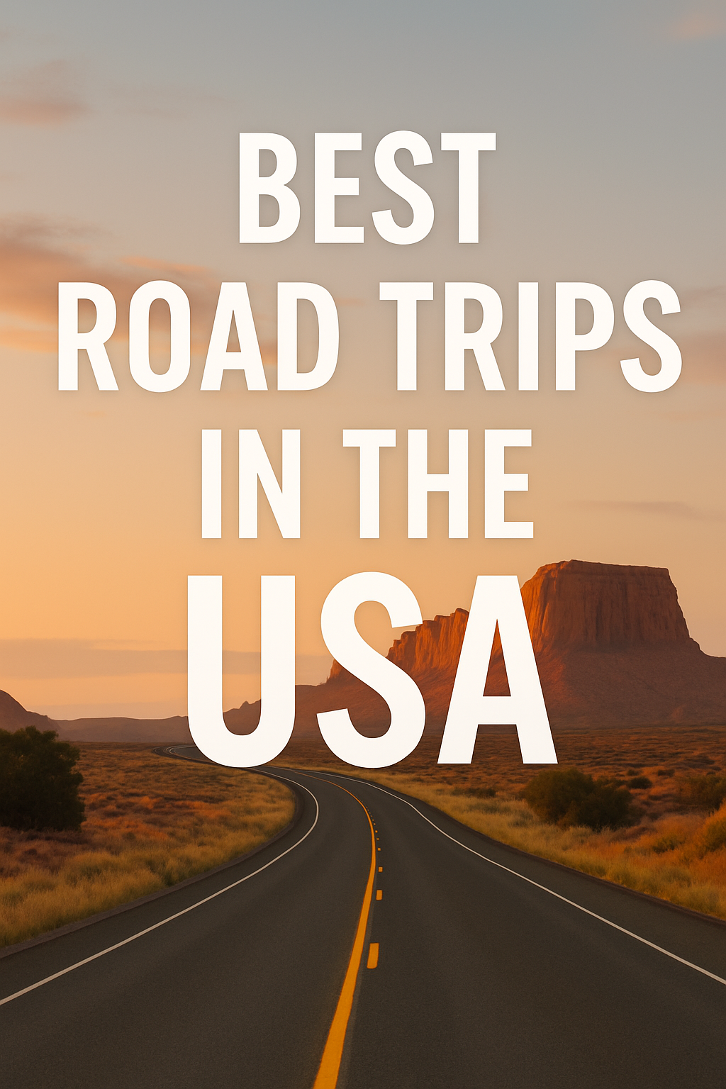 Best Road Trips in the USA