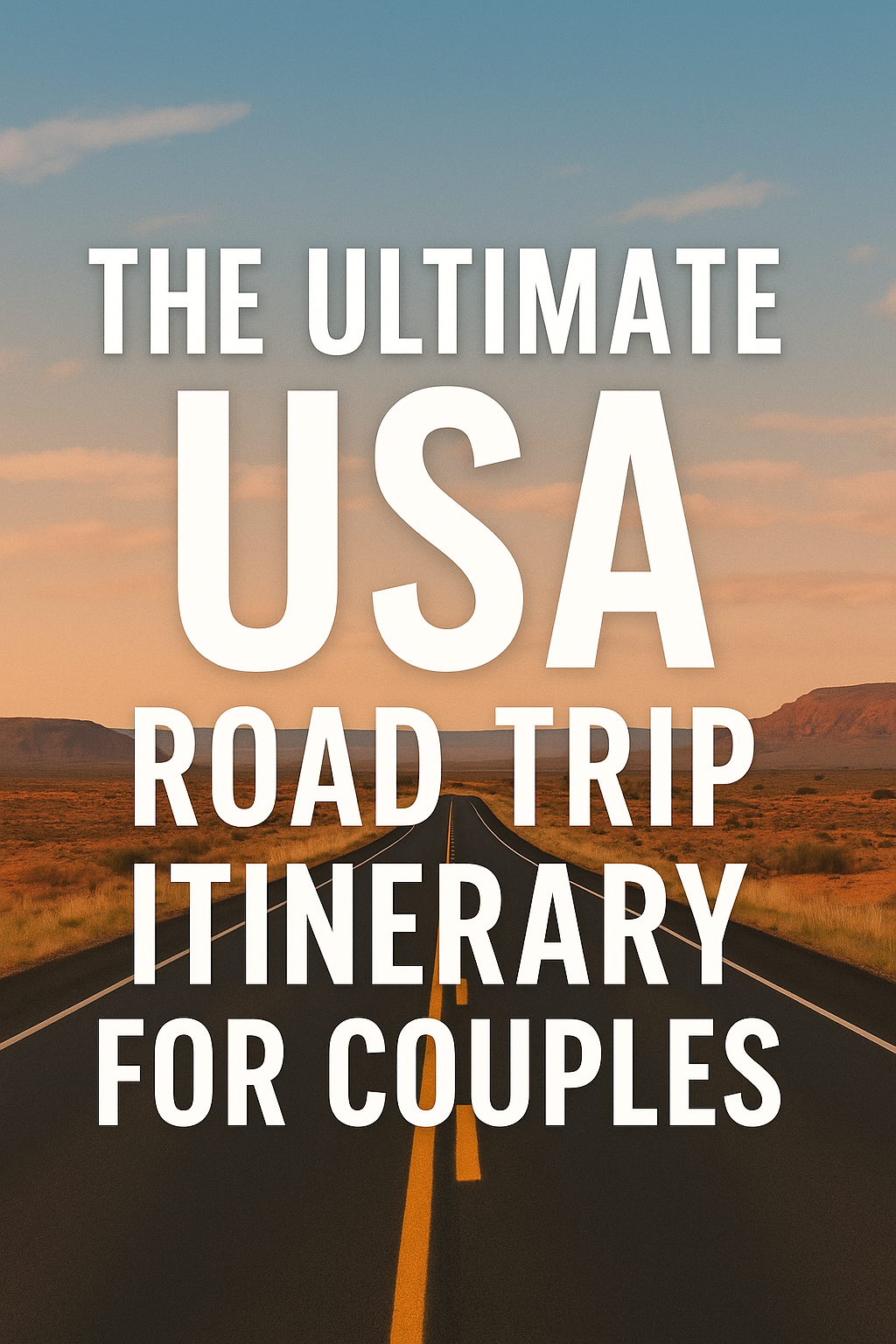 USA road trip itinerary for couples